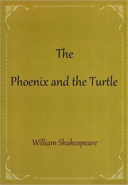 The Phoenix and the Turtle